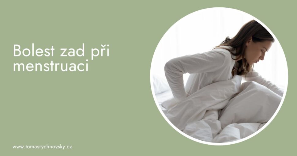 Bolest zad při menstruaci
