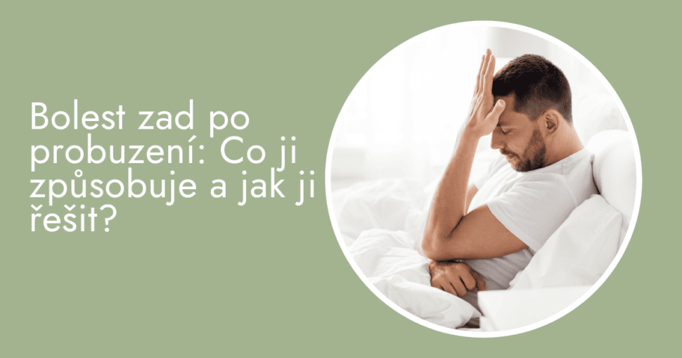 Bolest zad po probuzení
