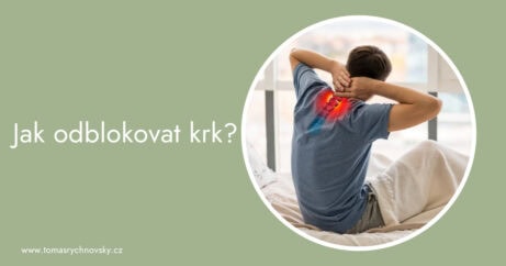 Jak odblokovat krk